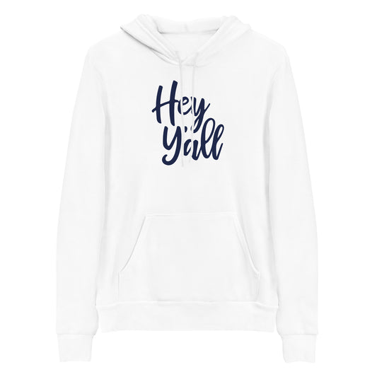 Hey Y'all Unisex hoodie