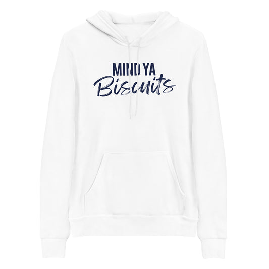 Mind Ya Biscuits Unisex hoodie